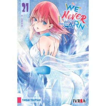 We Never Learn 21